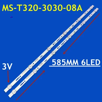 100ШТ 585 мм Led Лента Подсветка 6LED За MC-32A/3291 MS-T320-3030-08A JS-ME32M106ED.908L JL.D32061330-057GS-M