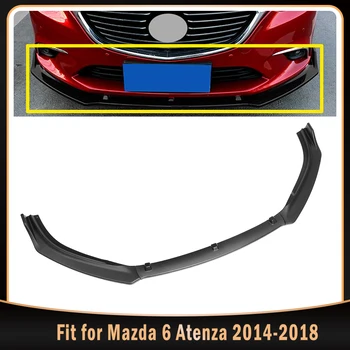 3 бр. автомобили сплитер на предната броня за устни, дифузер, спойлер за Atenza Mazda 6 2014-2018, матово черно